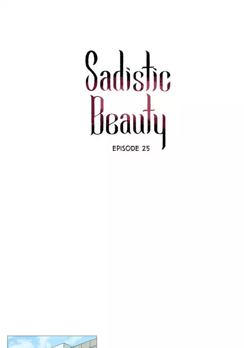 Sadistic Beauty Ch.1-34