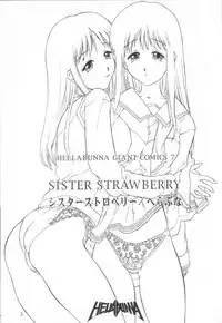 (C56) [Hellabunna (Iruma Kamiri)] Sister Strawberry (To Heart)
