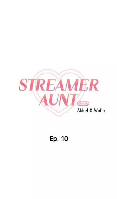 [Abio4, Warren] Streamer Aunt (1-22) [English] [Ongoing]