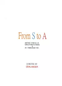 (C71) [D'ERLANGER (Yamazaki Show)] From S to A (Kanojo to Natsu to Boku, Akiiro Mousou Biyori)