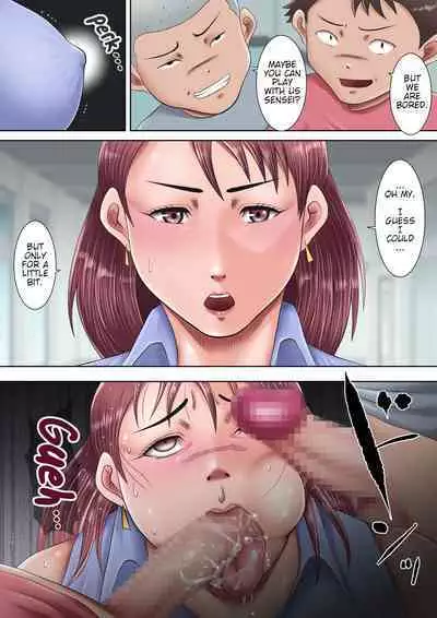 [Oden Sensei] Bokura no Nikubenki Sensei 1&2 ~Saimin de Seito-tachi no Seigangu ni Ochita Onna Kyoushi~/~Hitozuma Kyoushi no Kowashikata~ | Our Meat Toilet Teacher/The Way to Break a MarriedTeacher [English]