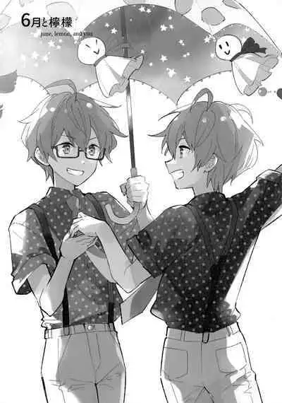(Passion! VIRTU@L STAGE!) [Rolling box (Kanaru Tabito, Shiina Akira)] 6-gatsu to Lemon - june, lemon, and you (THE IDOLM@STER SideM)