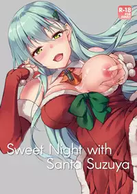 [Yusaritsukata (Awayume)] Suzuya Santa to Amai Yoru | Sweet Night with Santa Suzuya (Kantai Collection -KanColle-) [English] [2d-market.com] [Decensored] [Digital]