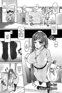 [Ayakase Chiyoko] Secret Love Ch.1 + Extra Ch.2+ 3 (Comic Hot Milk)[ENG][The Lusty Lady Project]