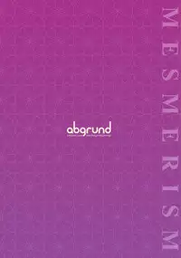 [abgrund (Saikawa Yusa)] Mesmerism 3 [Chinese] [無邪気漢化組] [Decensored] [Digital]