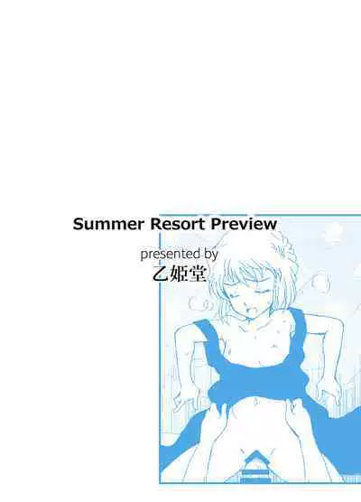Summer Resort Preview