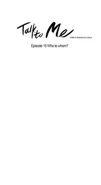 [Silverstar] Talk To Me Ch.1-28 (English) (Ongoing)