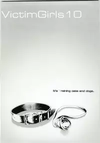 (C79) [Fatalpulse (Asanagi)] Victim Girls 10 - It's Training Cats and Dogs. (Asobi ni Iku yo!)