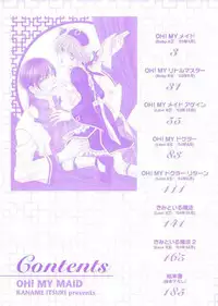 Oh! My Maid. [噢! 我的傭人。]