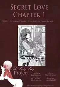 [Ayakase Chiyoko] Secret Love Ch.1 + Extra Ch.2+ 3 (Comic Hot Milk)[ENG][The Lusty Lady Project]