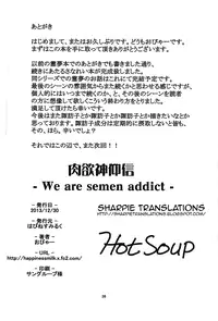 (C85) [Happiness Milk (Obyaa)] Nikuyokugami Gyoushin - We are semen addict - | Faith in the God of Carnal Desires - We Are Semen Addict - (Touhou Project) [English] {Sharpie Translations}