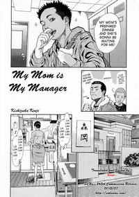 [Kishizuka Kenji] Kaa-san wa Boku no Manager | My Mom is My Manager (Mamakan 1) [English] [SaHa]