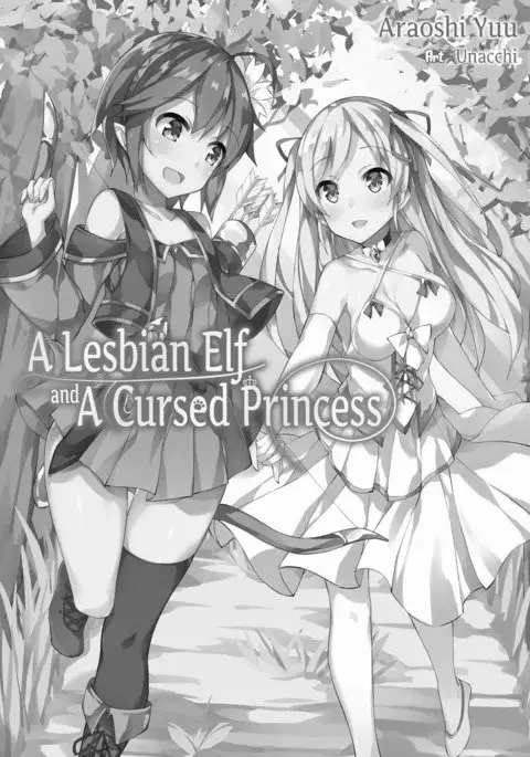 Yuri Elf to Norowareta Hime | A Lesbian Elf and a Cursed Princess Ch. 1