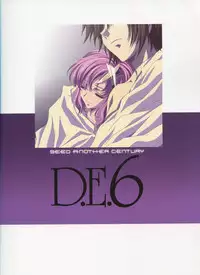 (C74) [HenReiKai (Kawarajima Koh)] SEED ANOTHER CENTURY D.E 6 (Gundam SEED)