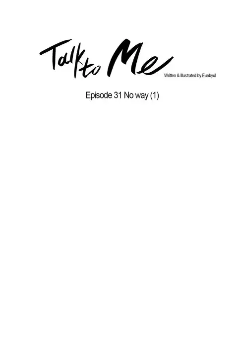 Talk To Me Ch.1-51