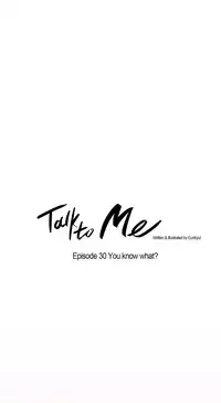 [Silverstar] Talk To Me Ch.1-37 (English) (Ongoing)