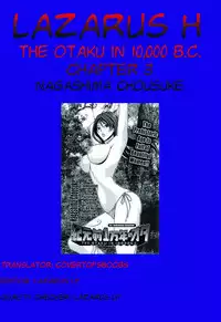 [Nagashima Chousuke] Kigenzen 10000 Nen no Ota | The Otaku in 10,000 B.C. Ch. 1-24 [English] [Natty Translations, Lazarus H]