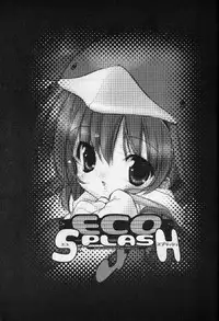 (C62) [Uropyon (Urotan)] ECO SPLASH 04 (Ecoko)