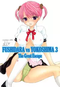[BEAT-POP (Ozaki Miray)] FUSHIDARA vs YOKOSHIMA 3 [English] [QBtranslations]