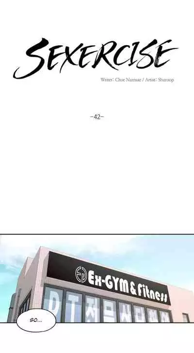 [Choe Namsae, Shuroop] Sexercise Ch. 1-43 [English]